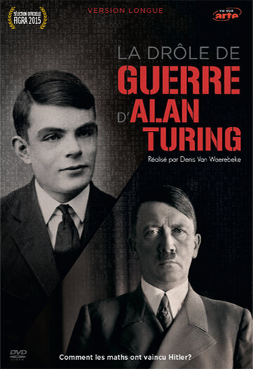 La Drôle de guerre d'Alan Turing (2015)