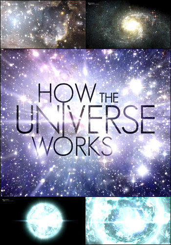 Discovery: Как устроена Вселенная (2010)