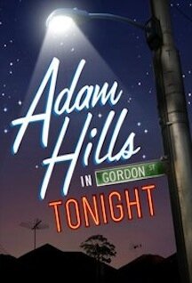 Адам Хиллс на Гордон-стрит сегодня вечером (2011)