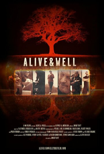 Alive & Well (2013)