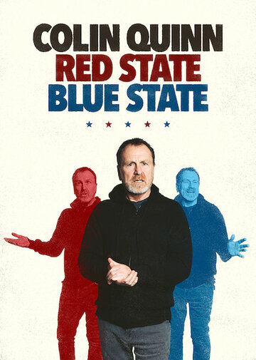 Колин Куинн: Красный штат, синий штат (2019)